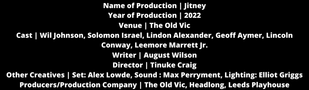 The Old Vic: Jitney 2 Stats 5