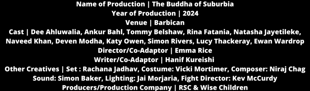 Barbican: The Buddha of Suburbia 2 Stats 3